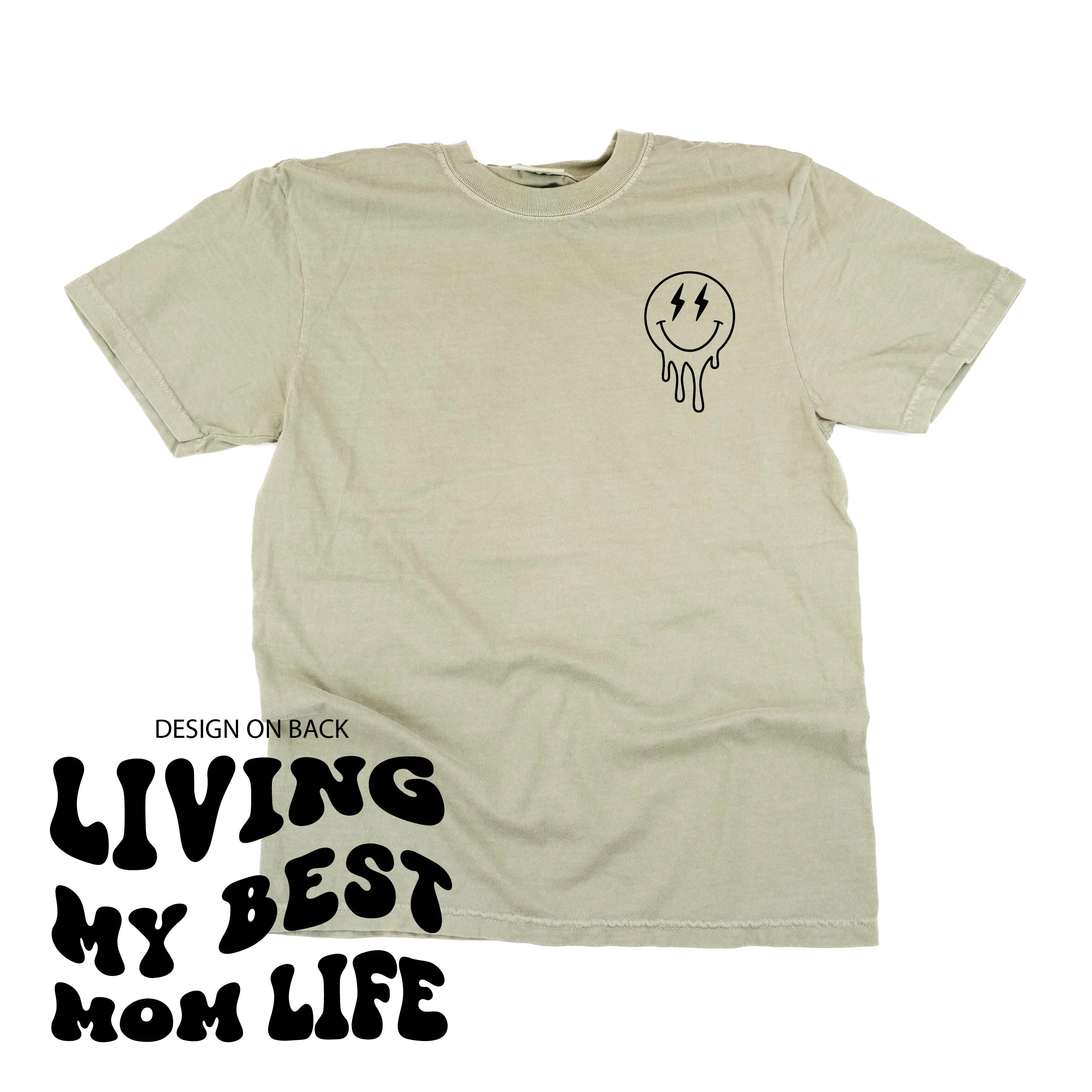 Melting Motherhood - LIVING MY BEST MOM LIFE - (w/ Melty Lightning Eyes) - SHORT SLEEVE COMFORT COLORS TEE
