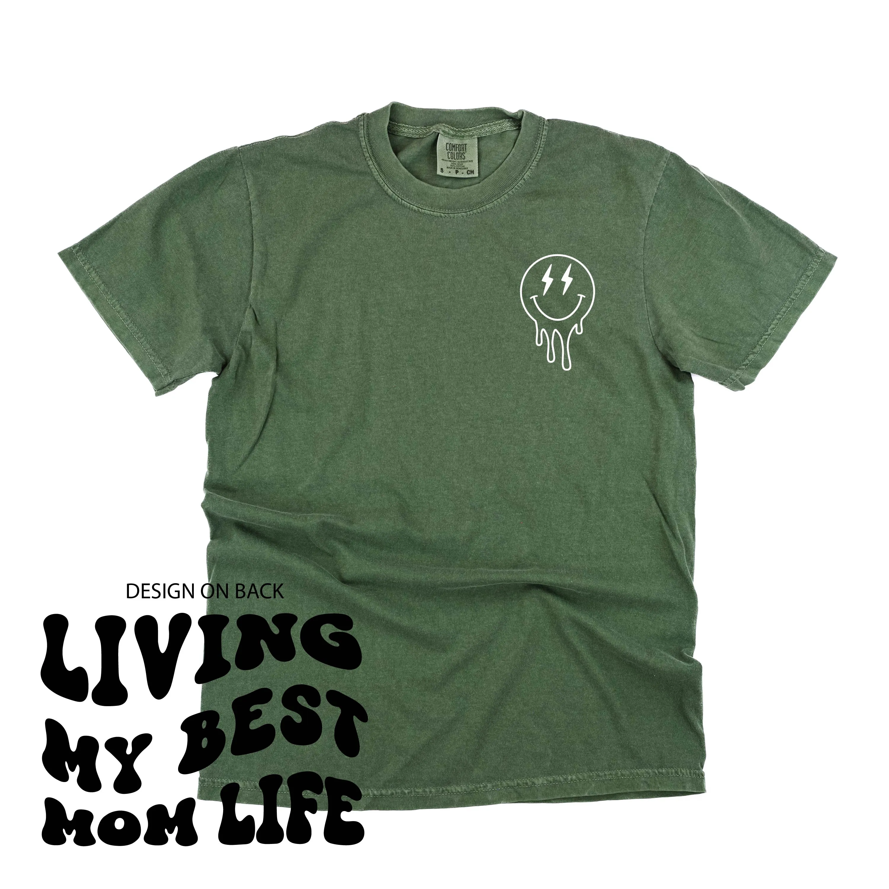 Melting Motherhood - LIVING MY BEST MOM LIFE - (w/ Melty Lightning Eyes) - SHORT SLEEVE COMFORT COLORS TEE