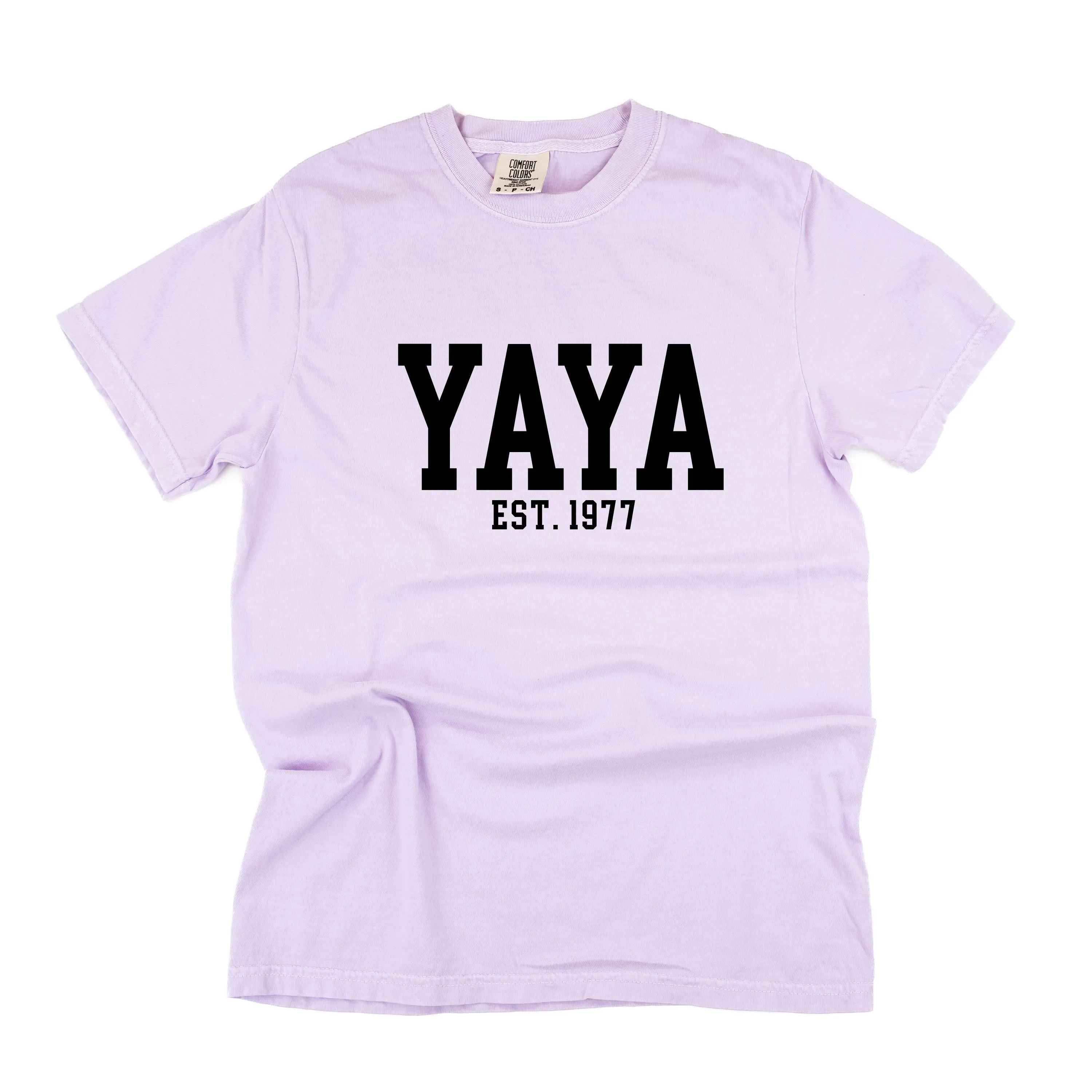 Yaya - EST. (Select Your Year) - SHORT SLEEVE COMFORT COLORS TEE
